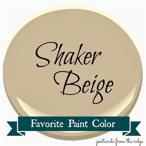 Benjamin Moore Shaker Beige ~ Favorite Paint Color Postcards From The