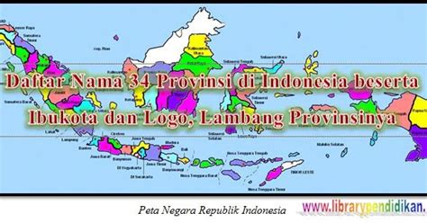 Check spelling or type a new query. Daftar Nama 34 Provinsi di Indonesia beserta Ibukota dan Logo, Lambang Provinsinya | Library ...