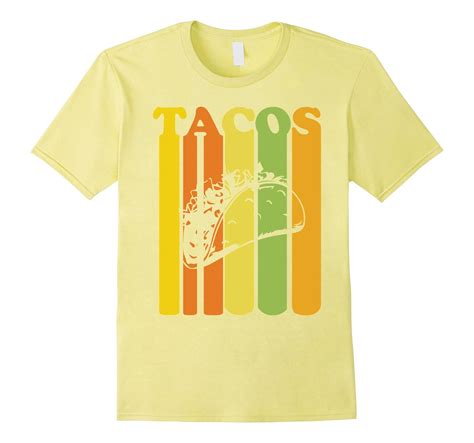 Retro Vintage Funny Tacos T Shirt 4LVS