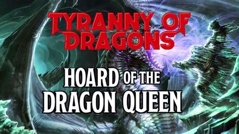Introduction To Hoard Of The Dragon Queen Youtube
