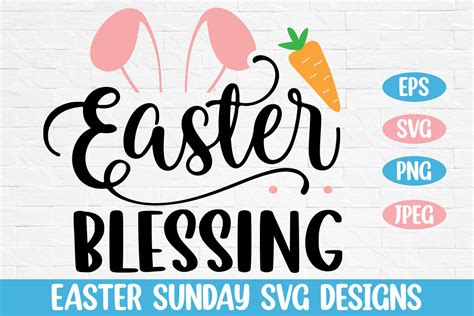 Easter Blessing Easter Sunday Svg Arts Graphic By Rahnumaat690