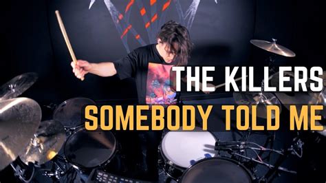 The Killers Somebody Told Me Matt Mcguire Drum Cover Youtube