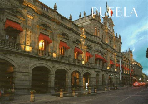 Unesco Postcards Collection By Dannyozzy Historic Centre Of Puebla