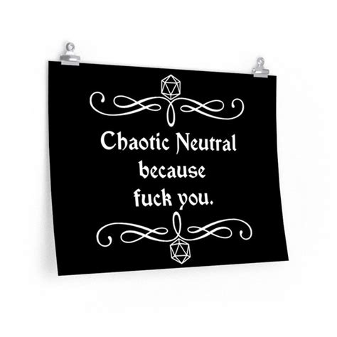 dandd poster chaotic neutral because fuck you etsy
