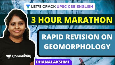 Rapid Revision On Geomorphology Hour Marathon Session Crack Upsc Cse Ias
