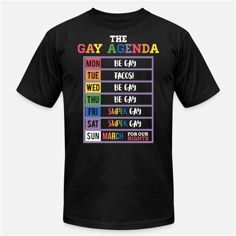 The Gay Agenda Mon Be Gay Tue Tacos Wed Be Gay Thu Men S Jersey T Shirt