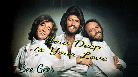 《how Deep Is Your Love》── Bee Gees 〔1977〕 Youtube