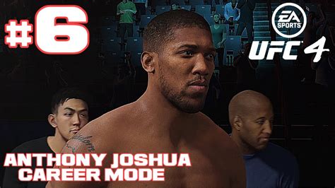 Constant Progression Anthony Joshua UFC 4 Career Mode Part 6 EA