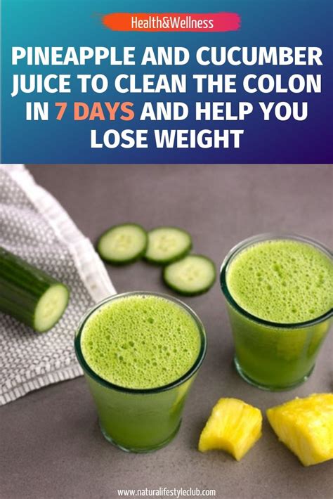 Pineapple Cucumber Juice Weight Loss Weight Loss Wall