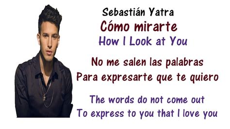 Sebastián Yatra Cómo Mirarte Lyrics English And Spanish Translation