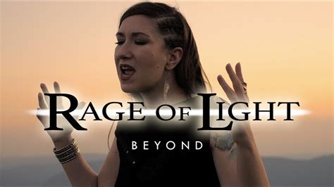 Rage Of Light Beyond Official Video Youtube