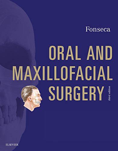 Oral And Maxillofacial Surgery E Book Ebook Fonseca Raymond J