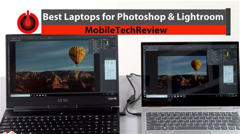 9 best laptops for lightroom (240+ laptops compared). Best Laptops for Photoshop and Lightroom - YouTube
