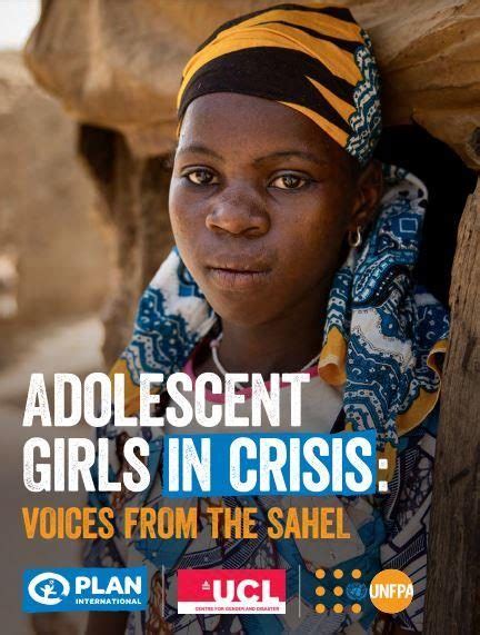 Adolescent Girls In Crisis Voices From The Sahel Plan International Burkina Faso