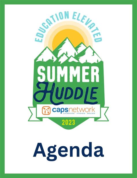 CAPS Summer Huddle 2023 Event Guide CAPS Network