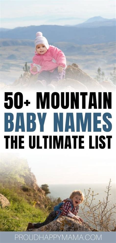 50 Mountain Baby Names With Meanings Boys And Girls