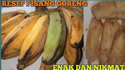 8 bh pisang kapok yang tua 5 sdm. RESEP PISANG GORENG ENAK DAN NIKMAT - YouTube
