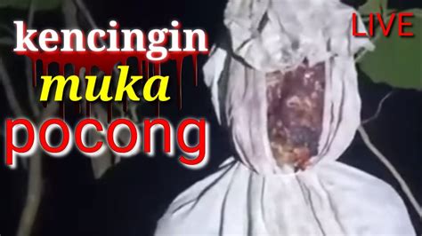 Pocong Muka Hancur Youtube