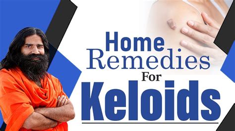 Home Remedies For Keloids Swami Ramdev Youtube