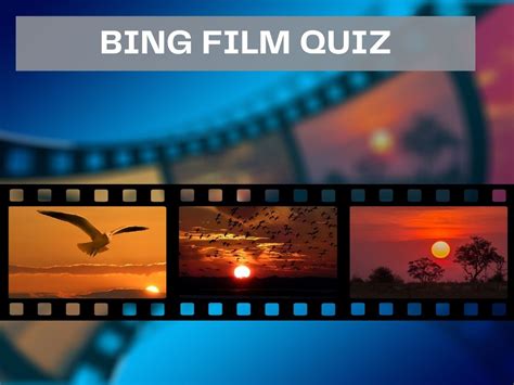Bing Film Quiz Test Your Knowledge On Bing Quiz
