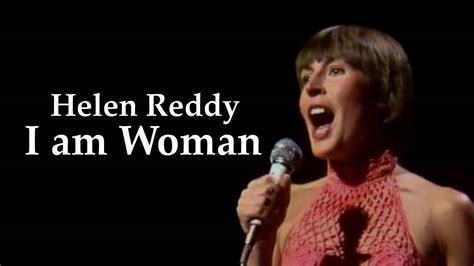 Helen Reddy I Am Woman Hq Youtube