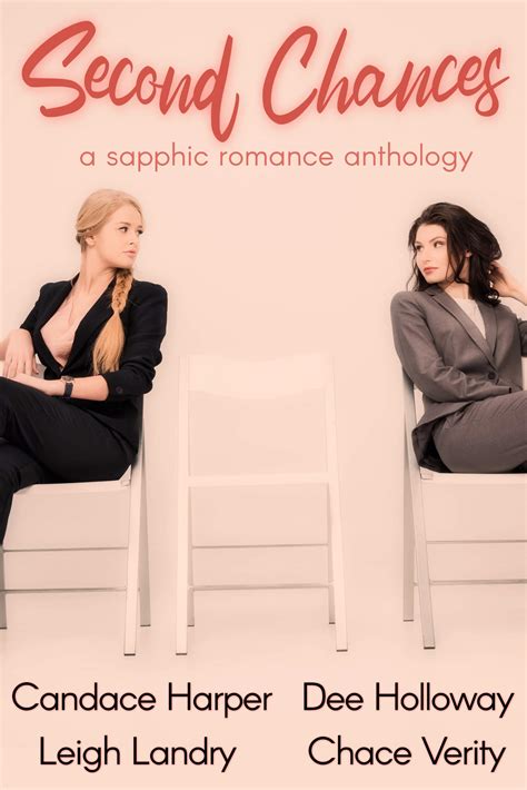 Second Chances: A Sapphic Romance Anthology by Chace Verity | Goodreads