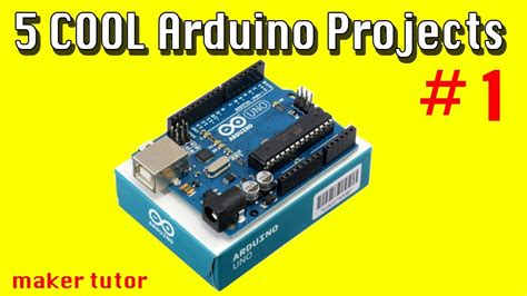 5 Cool Arduino Projects For Beginner With Code Youtube