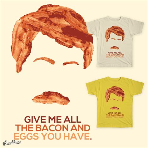 Score All The Bacon And Eggs You Have By Dr Whobacca On Threadless
