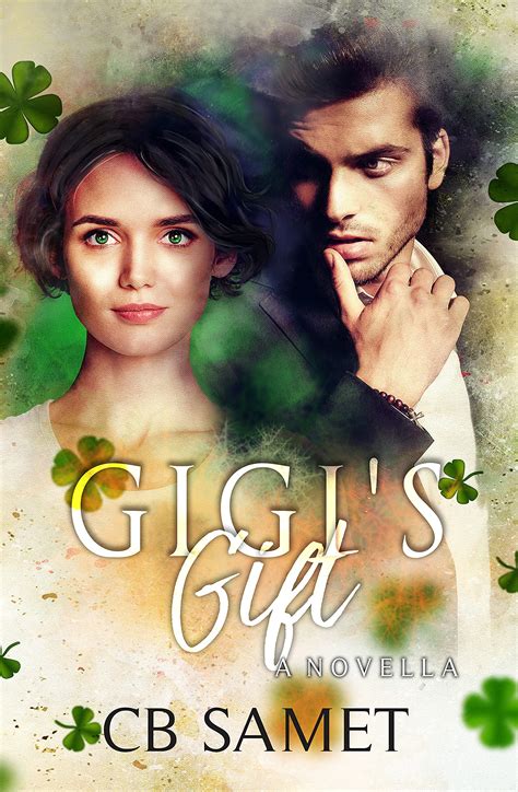 Gigi's Gift (Romancing the Spirit, #16) by C.B. Samet | Goodreads
