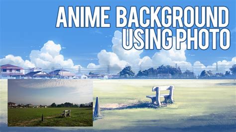 If you have any suggestions for anime backgrounds which i've missed, please feel free to link me to down in the comments, i recommend to allow this guide to load for a few second as this guide will. Painting Anime Background From Photo - YouTube