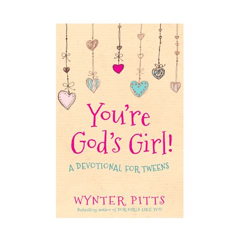 Youre Gods Girl Devotional For Tweens For Girls Like You
