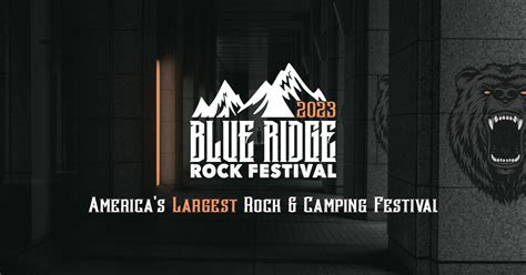 Blue Ridge Rock Fest North America S Largest Rock Metal Festival