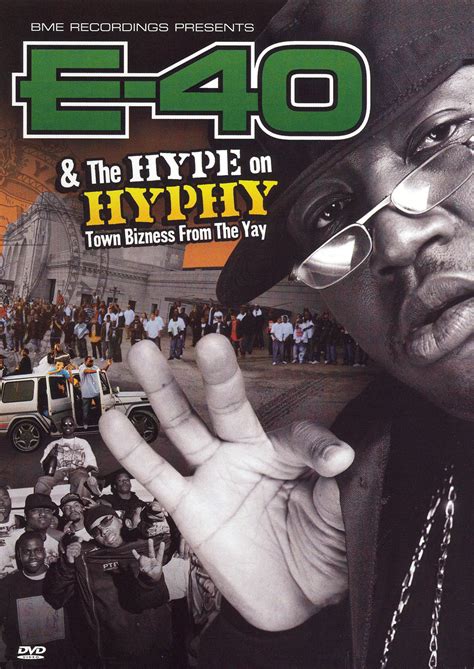 Best Buy E 40 And The Hype On Hyphy Dvd