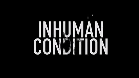 Inhuman Condition Websérie 2016 Senscritique