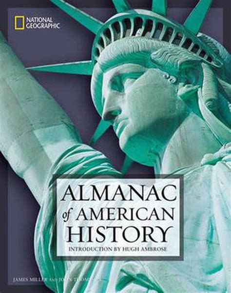 National Geographic Almanac Of American History By James Miller