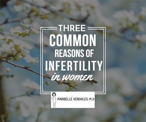 3 Common Reasons Of Infertility In Women Maribelle Verdiales Md