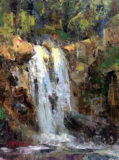Art Talk Julie Ford Oliver Falling Water Waterfall Paintings