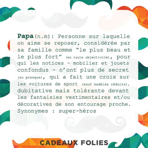 Pour lui rappeler ô combien on l'aime, pour la fête des pères, les enfants pourront leur préparer un cadeau fait main. Poeme Fete des Peres - 7 citations originales