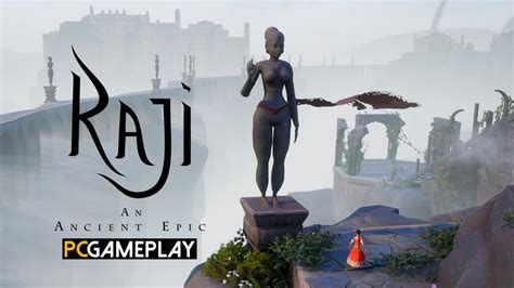 Raji An Ancient Epic Gameplay Pc Hd Youtube