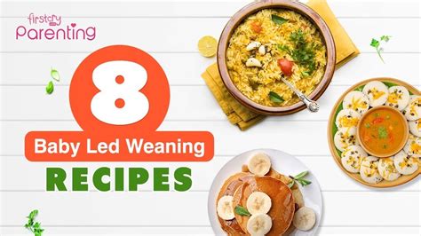 8 Healthy And Simple Recipes For Baby Led Weaning Youtube