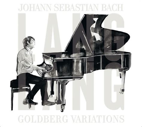 Johann Sebastian Bach Goldberg Variations By Star Pianist Lang Lang
