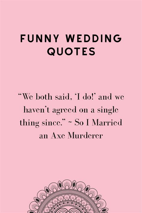52 Funny Marriage Quotes Kiss The Bride Magazine In 2021 Wedding