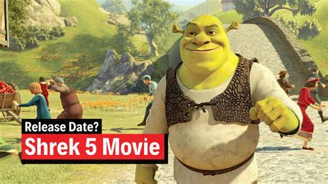 Shrek 5 Release Date 2021 News Youtube
