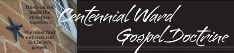 Centennial Gospel Doctrine 16 I Cannot Go Beyond The Word Of The Lord
