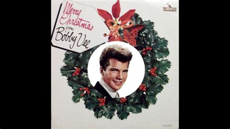 Bobby Vee “a Not So Merry Christmas” Liberty 1962 Youtube