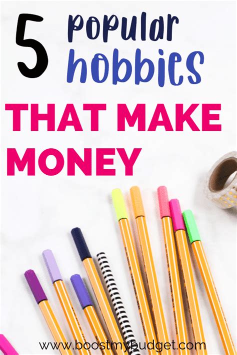 5 Popular Hobbies That Make Money - Boost My Budget
