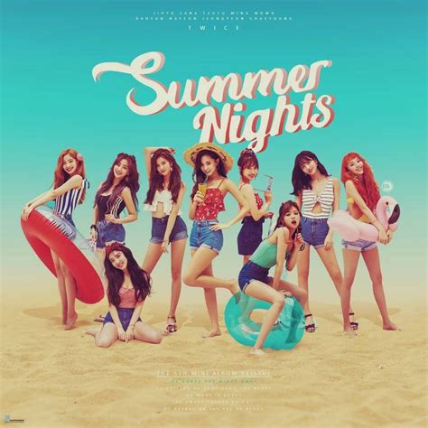 Twice Summer Nights By Diyeah9tee4 Summer Nights Twice Twice Album