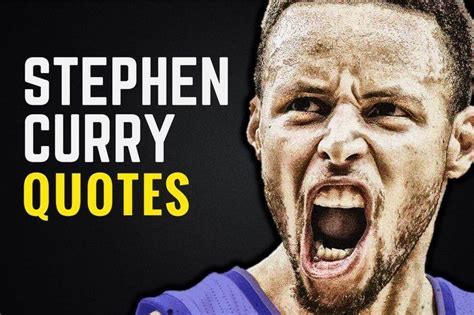 25 Motivational Stephen Curry Quotes About Success Stephen Curry