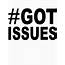 Got Issues Black Type Stickers By Scott Simpson  Redbubble