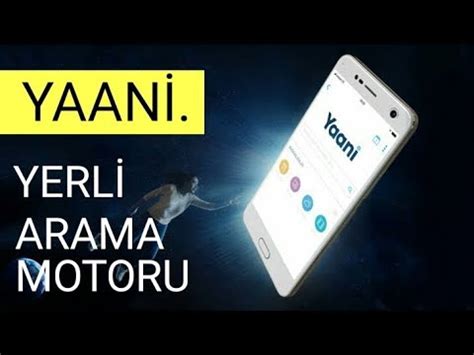 Yerli Arama Motoru YAANİ İncelemesi Turkcell Yaani YouTube